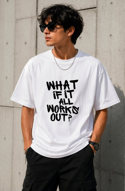 What If It Works Out Collection Oversized Classic T-Shirt unisex